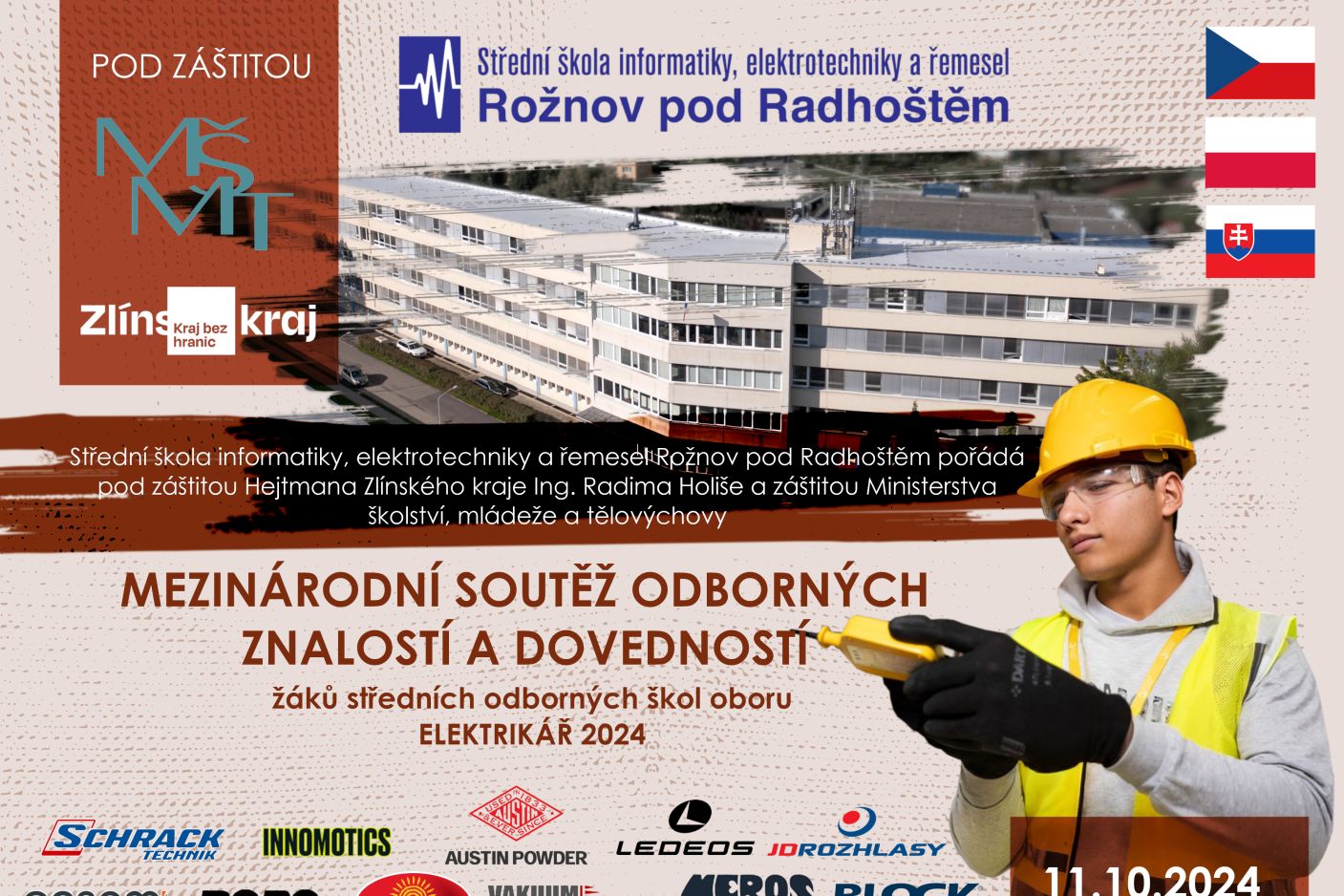  Pořádáme MEZINÁRODNÍ SOUTĚŽ ODBORNÝCH ZNALOSTÍ A DOVEDNOSTÍ - ELEKTRIKÁŘ 2024