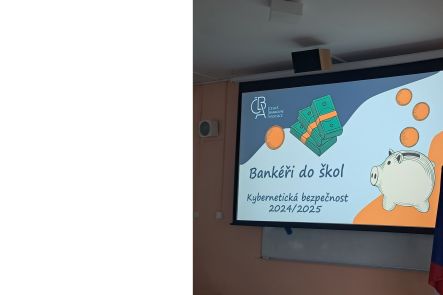 Foto k aktualitě Projekt Bankéři do škol - přednáška o finanční gramotnosti a kyberbezpečnosti 