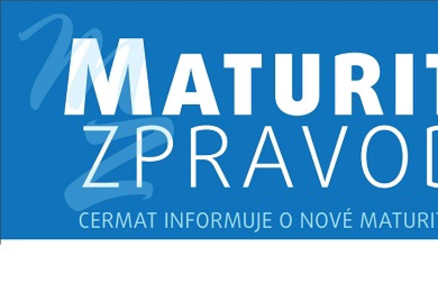 Maturitní zpravodaj č. 50 - základní informace ke zkoušce z českého jazyka a literatury