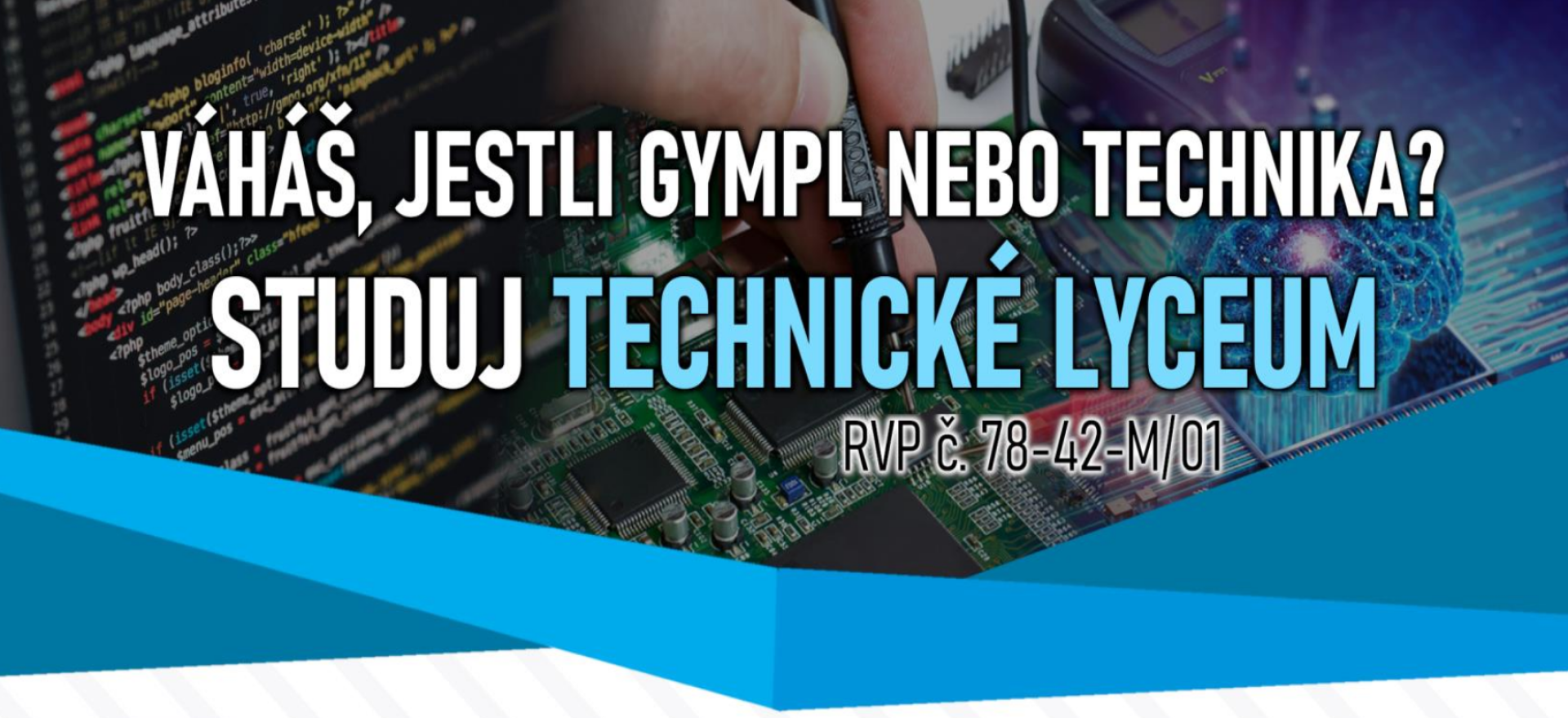 Slider - Technické lyceum - jak ho vnímají naši žáci?